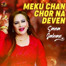 Meku Chan Chor Na Deven