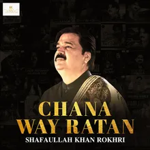 Chana Way Ratan