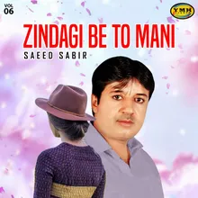 Zindagi Be To Mani