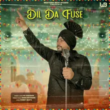 Dil Da Fuse