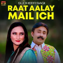 Raat Aalay Mail Ich