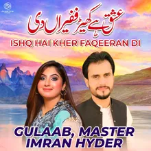 Ishq Hai Kher Faqeeran Di