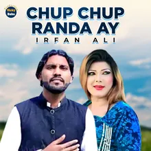 Chup Chup Randa Ay