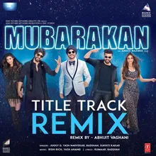 Mubarakan Title Track Remix