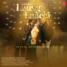 Laung Laachi Title Track