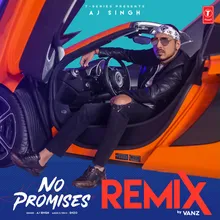 No Promises Remix(Remix By Vanz)