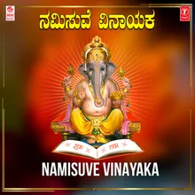 Namisuve Namisuve Vinayaka (From "Panjarada Gili")