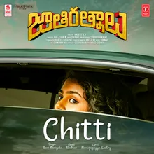 Chitti (From "Jathi Ratnalu")