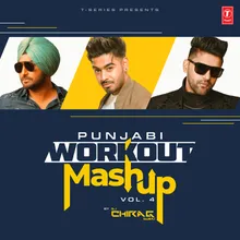 Punjabi Workout Mashup Vol-4(Remix By DJ Chirag Dubai)