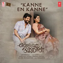 Kanne En Kanne (From "Endraavathu Oru Naal")