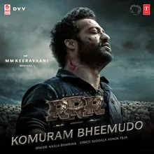 Komuram Bheemudo (From "RRR")