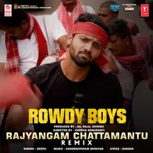 Rajyangam Chattamantu Remix (From "Rowdy Boys")