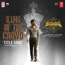 King Of The Crowd 'Title Song' (From "Ramarao On Duty")