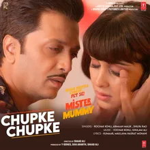 Chupke Chupke (From "Mister Mummy")