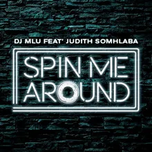 Spin Me Around Radio Edit