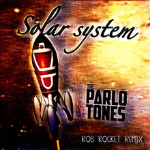 Solar System Rob Rocket Remix