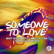 Someone To Love Radio Edit