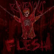 Ravenous Flesh