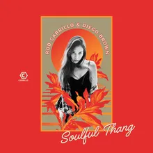 Soulful Thang Soleil Carrillo Club Mix