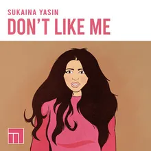 Don't Like Me