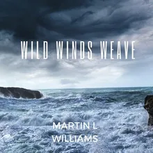 Wild Winds Weave