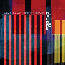 Did You Get the Message Zuke's VIP Remix