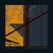 Dawn Anatolian Sessions Remix