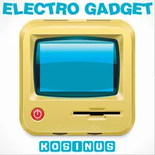 Electro Gadget