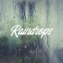 Raindrops