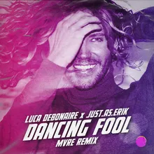 Dancing Fool MVRE Remix