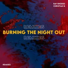 Burning the Night Out Wilson & Smokin' Jack Hill Remix