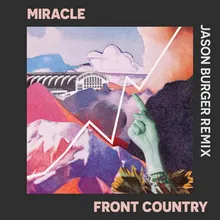 Miracle Jason Burger Remix