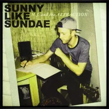 Sunny Like Sundae