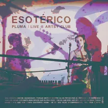 Esotérico Live at Artsy Club, São Paulo