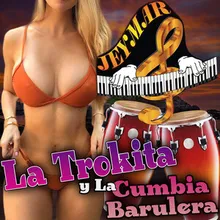 La Cumbia Barulera