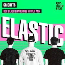 Elastic 808 BEACH Dangerous Power Mix