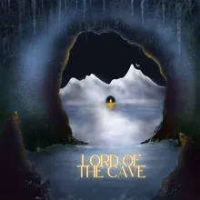 Lord Of The Cave