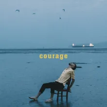 Courage