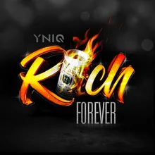 Rich Forever