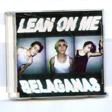 Lean On Me