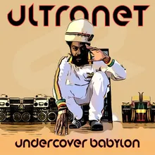 Undercover Babylon Dub Version