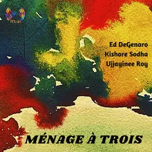 Ménage à Trois