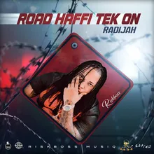 Road Haffi Tek On