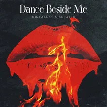 Dance Beside Me