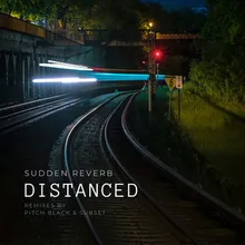 Distanced Pitch Black's Light, the Fastest Thing We Know Remix