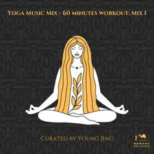 Yoga Music Mix - 60 minutes workout: Mix 1