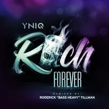 Rich Forever Remix