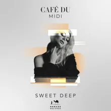 Sweet Deep Extended