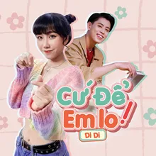 Cứ Để Em Lo