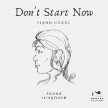 Don't Start Now Piano Cover